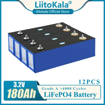 12PCS LiitoKala 3.2 v 180Ah litija akumulators dziļi 4000 cikls diy 12v 24v 36V 48V Saules enerģijas uzkrāšanas RV Saules Paneļu karavāna