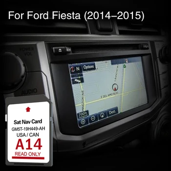 A14 Piemērots Ford Fiesta 2014 2015 Ziemeļamerikā Jomā Automašīnu Sd Navigācijas Karšu Automašīnas NAVI Piederumi