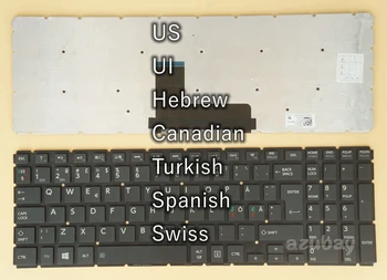 ASV ebreju Kanādas turcijas, spānijas, Šveices Tastatūras Toshiba C50-C C50T-C C55-C C55T-C C70-C L50-B L50-C L50D-B L50D-C L50t-C