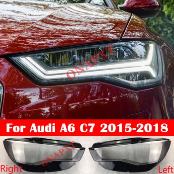 Audi A6 C7 2015-2018 Visu Jaunu Priekšējo Lukturu Caurspīdīga Stikla Ēnā Objektīva Korpusa Auto Gaismas Lampa Lampcover Galvas Vāka