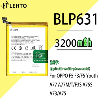 BLP631 akumulatoru OPPO F5 Jaunatnes F3 A75 A75S F3S Remonts Daļa Sākotnējās Spējas, Mobilo Telefonu Baterijas Bateria