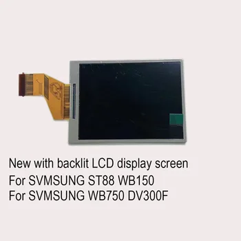Jaunu LCD Ekrānu, Lai SVMSUNG ST88 WB150 WB750 DV300F Digitālā Fotokamera