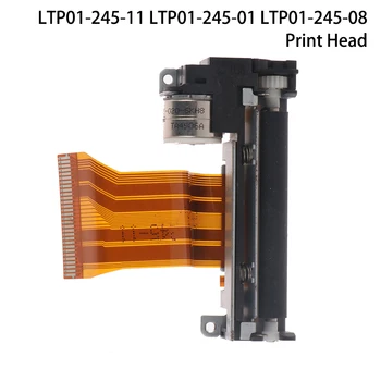 LTP01-245-11 LTP01-245-01 LTP01-245-08 Termiskās drukas galviņa saņemšanas drukāšanas termiskās drukas galviņa 58MM LTP01-245 printeri core