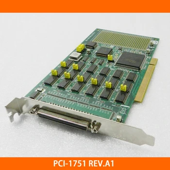 Par Advantech PCI-1751 REV.A1 48-Kanāls Universālu Digital I/O Un Uzskaites Karti Augstas Kvalitātes Ātri Kuģi