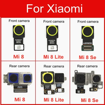Priekšā un Aizmugurē Kameras Flex kabelis Xiaomi Mi 8 Mi8 SE Lite Aizmugurē, Priekšējā Kamera savienotājs modulis Rezerves daļas