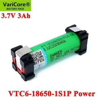 VariCore VTC6 3,7 V 3000mAh 18650 Li-ion akumulatorus Skrūvgriezi Elektriskie rokas urbi DIY šuves akumulatoru